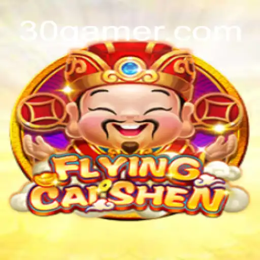 Explorando o Universo de FlyingCaiShen: O Novo Fenômeno 30game